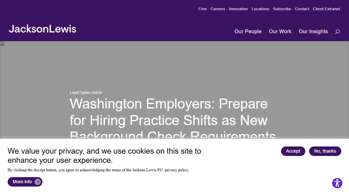 Washington Employers: Prepare for Hiring Practice Shifts as New Background Check Requirements Take Effect in 2026 + 2027 - Jackson Lewis